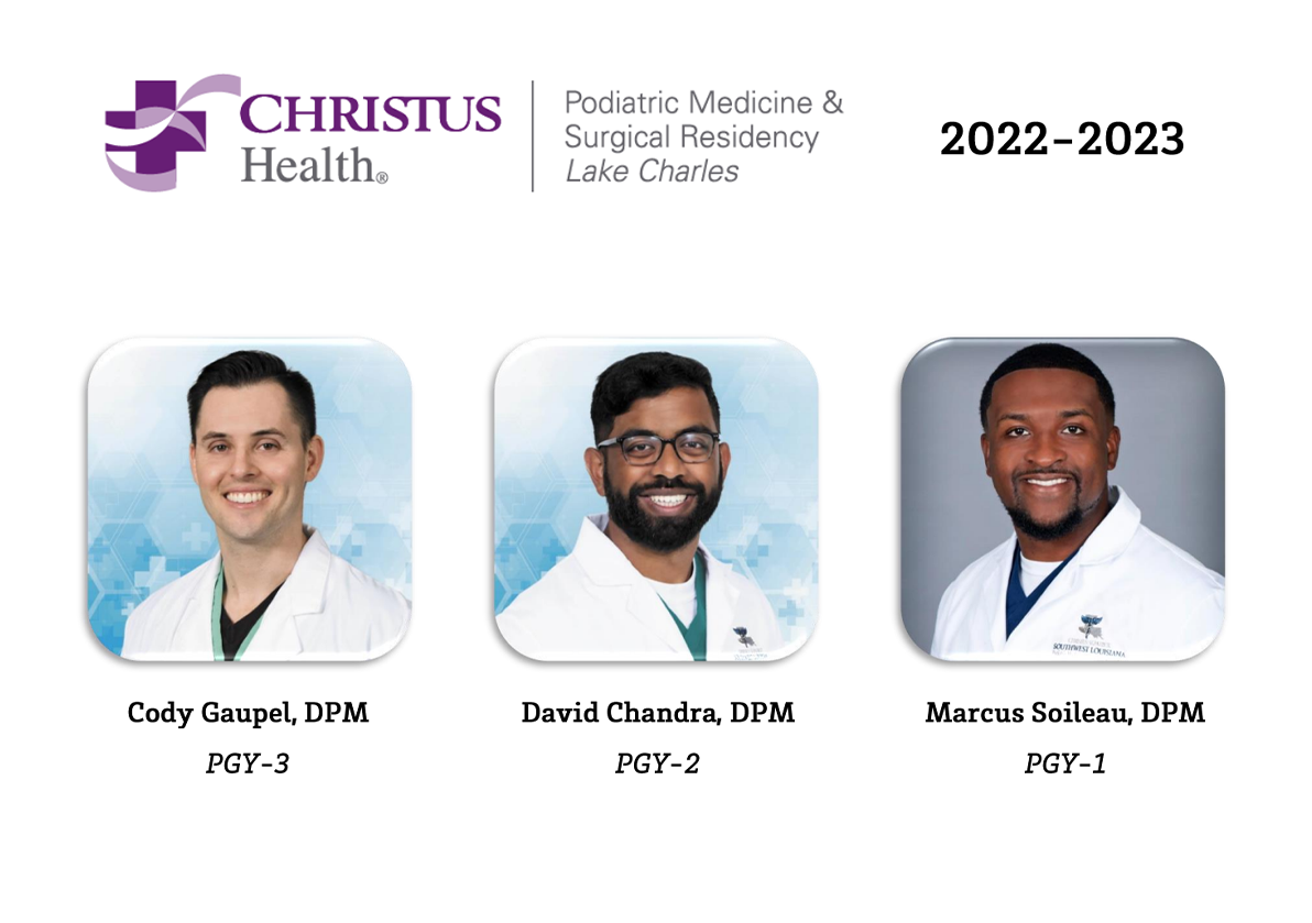 2022 - 2023 CHRISTUS St. Patrick's Podiatric Medicine & Surgical Residents 